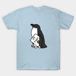 Little Penguin Says U R Enuf T-Shirt